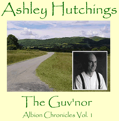 Ashley Hutchings The Guv'nor